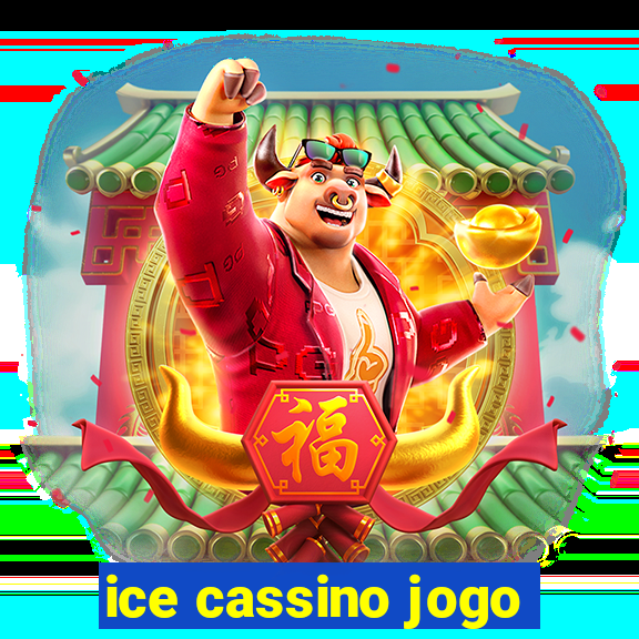 ice cassino jogo